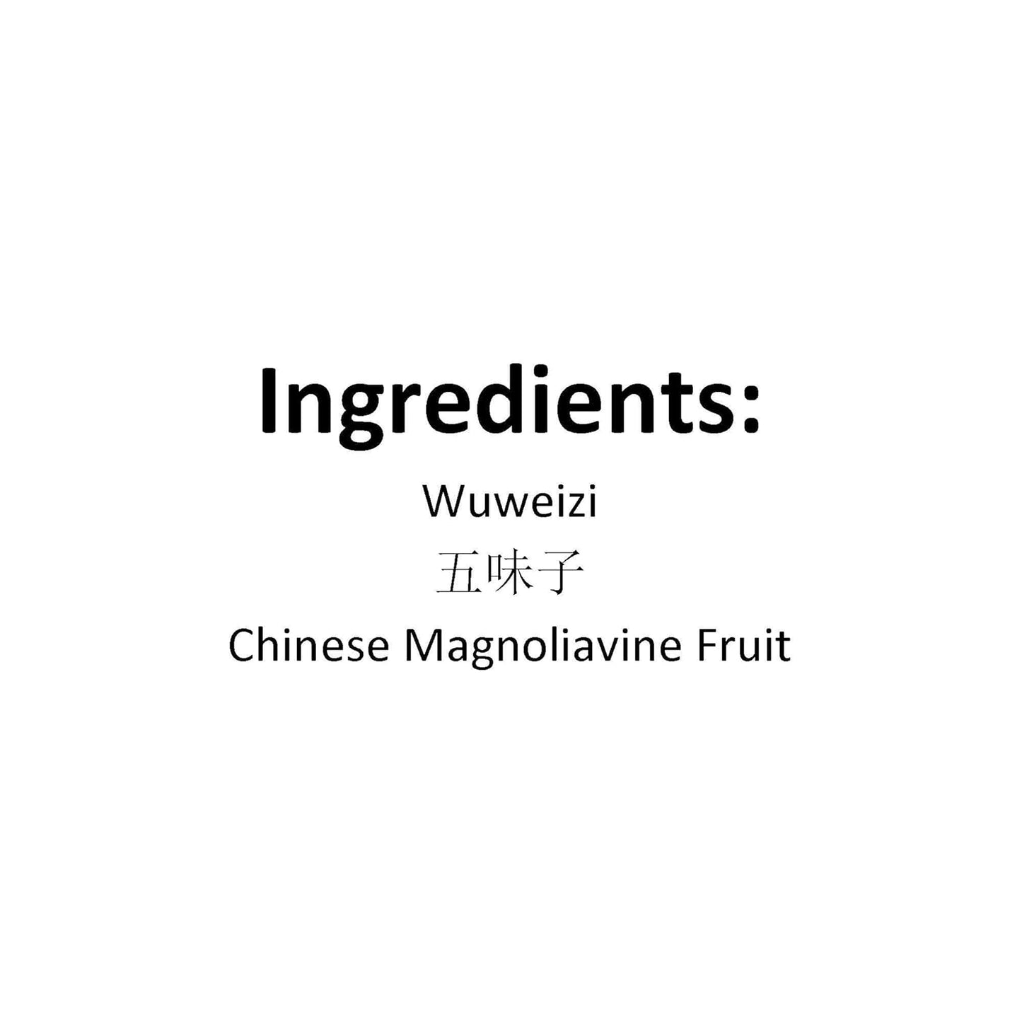 XYP Wuweizi Wu Wei Zi 五味子 100Gram